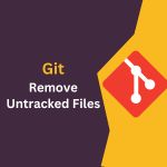 Git Remove Untracked Files