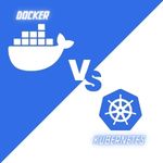 docker vs kubernetes